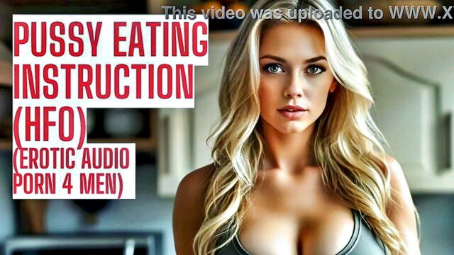 pussy eating instruction : orgasmicaudio